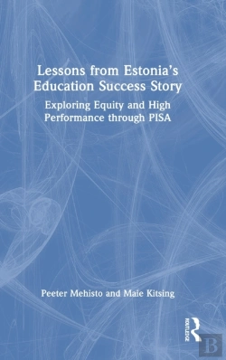Bertrand.pt - Lessons From Estoniaâ€™S Education Success Story