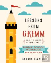 Lessons From Grimm