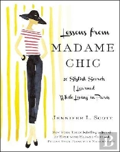 Lessons From Madame Chic