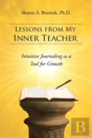 Lessons From My Inner Teacher