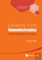 Lessons From Nanoelectronics: A New Perspective On Transport