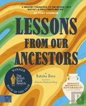 Lessons From Our Ancestors: Winner Of The 'Discover British Book Award 2024': Equality, Inclusivity And Sustainability In The Ancient World