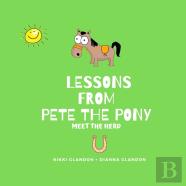Lessons From Pete The Pony
