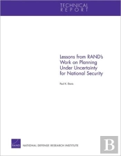 Lessons From Rand'S Work On Planning Under Uncertainty For National Security