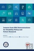 Lessons From Ssa Demonstrations For Disability Policy And Future Research