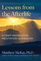 Lessons From The Afterlife