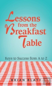 Lessons From The Breakfast Table