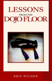 Lessons From The Dojo Floor