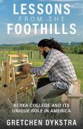 Lessons From The Foothills