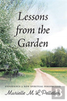 Lessons From The Garden
