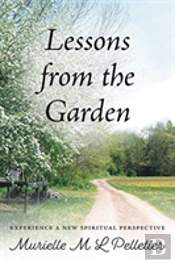 Lessons From The Garden