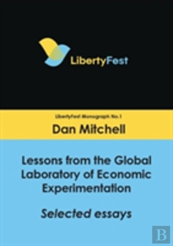 Bertrand.pt - Lessons From The Global Laboratory Of Economic Experimentation