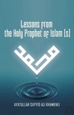 Bertrand.pt - Lessons From The Holy Prophet Of Islam (S)