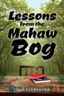 Lessons From The Mahaw Bog
