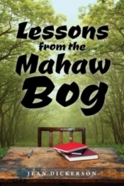 Lessons From The Mahaw Bog