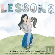 Lessons I Hope To Teach My Daughter