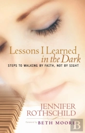 Lessons I Learned In The Dark