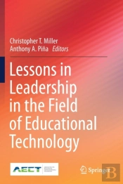 Lessons In Leadership In The Field Of Educational Technology