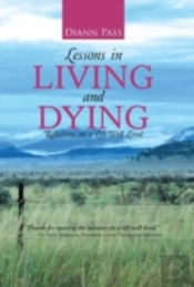 Lessons In Living And Dying