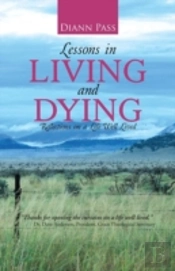Lessons In Living And Dying