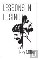 Lessons In Losing