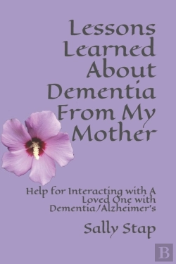 Bertrand.pt - Lessons Learned About Dementia From My Mother