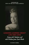 Lessons Learned About Life And Love