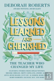 Lessons Learned And Cherished