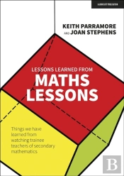 Lessons Learned From Maths Lessons