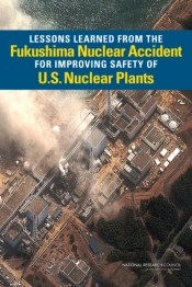 Lessons Learned From The Fukushima Nuclear Accident For Improving Safety Of U.S. Nuclear Plants