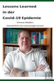 Lessons Learned In Der Covid-19 Epidemie