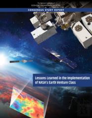 Lessons Learned In The Implementation Of Nasa'S Earth Venture Class