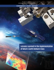 Lessons Learned In The Implementation Of Nasa'S Earth Venture Class