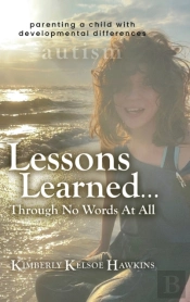 Lessons Learned... Through No Words At All