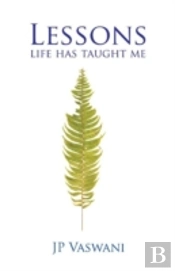 Lessons Life Has Taught Me