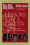 Lessons Of A Lakota