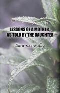 Lessons Of A Mother, As Told By The Daughter