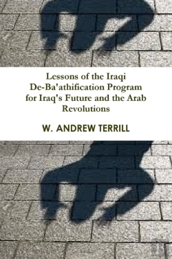 Bertrand.pt - Lessons Of The Iraqi De-Ba'Athification Program For Iraq'S Future And The Arab Revolutions