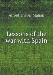 Lessons Of The War With Spain