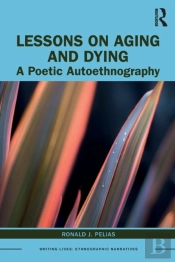 Lessons On Aging And Dying