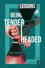 Lessons On Being Tenderheaded