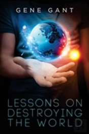 Lessons On Destroying The World