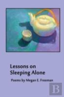 Lessons On Sleeping Alone