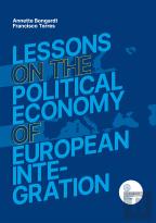 Lessons on the Political Economy of European Integration