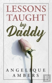 Lessons Taught By Daddy