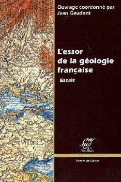Bertrand.pt - L'Essor De La Géologie Française ; Essais