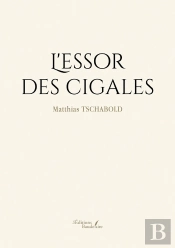 L'Essor Des Cigales