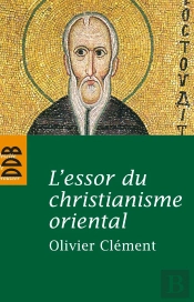 L'Essor Du Christianisme Oriental