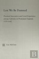 Lest We Be Damned
