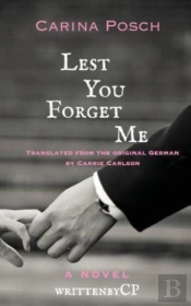 Lest You Forget Me